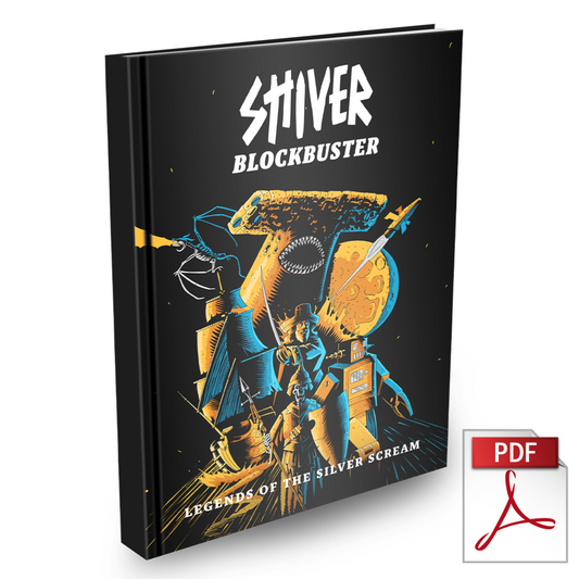 SHIVER Blockbuster: Legends of the Silver Scream (Physical & PDF Bundle)