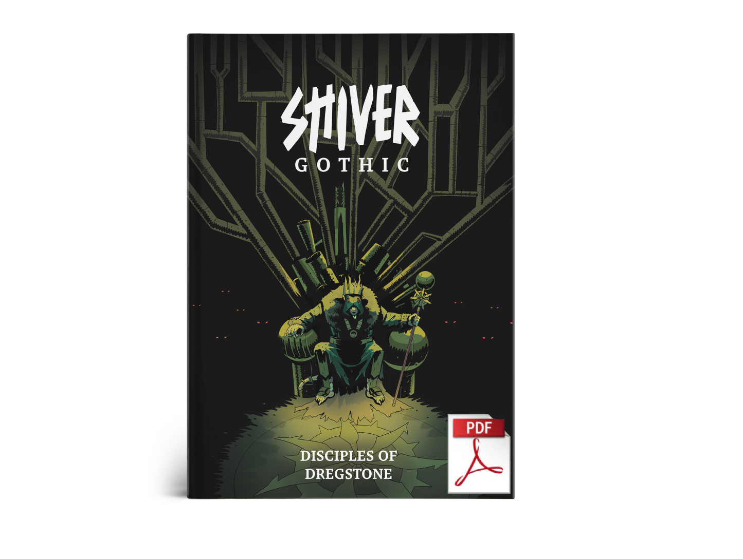 SHIVER Gothic: Disciples Of Dregstone (Physical & PDF)